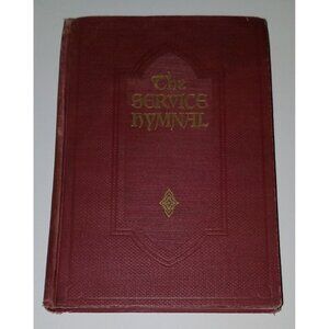 The Service Hymnal 1952 Hardcover Book Music Hope Publishing AS IS SHOWS WEAR